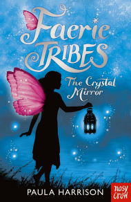 Faerie Tribes: The Crystal Mirror