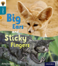 Big Ears and Sticky Fingers