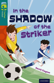 In the Shadow of the Striker