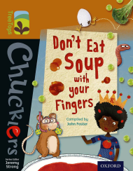 Don't Eat Soup with your Fingers