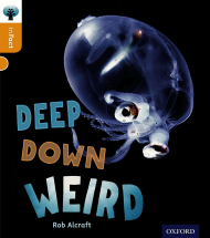 Deep Down Weird