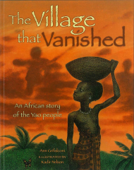 The Village that Vanished: An African Story of the Yao People
