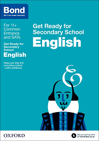 Bond 11+: English Get Ready for Secondary School