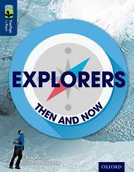 Explorers: Then and Now