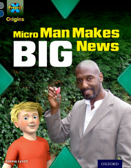 Micro Man Makes Big News