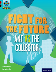 Fight for the Future: Ant vs the Collector