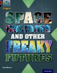 Space Holidays and Other Freaky Futures
