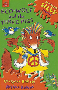 Eco-Wolf and the Three Pigs